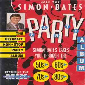 The Mixmasters  - Simon Bates' Party Album download flac mp3