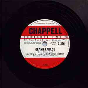 The Queen's Hall Light Orchestra Directed By Charles Williams  - Grand Parade download flac mp3