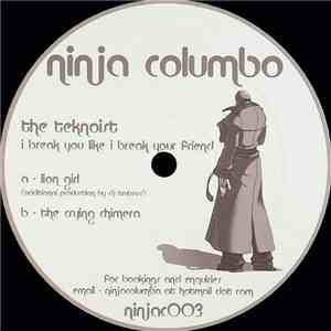 The Teknoist - I Break You Like I Break Your Friend download flac mp3