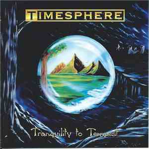 Timesphere  - Tranquility To Tempest download flac mp3