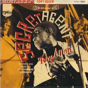 Tony Allen - Secret Agent download flac mp3