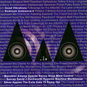 Various - Bedroom Ambience 4: Good Vibrations download flac mp3