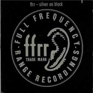 Various - FFRR - Silver On Black download flac mp3