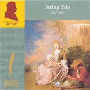 Wolfgang Amadeus Mozart - String Trio KV 563 download flac mp3