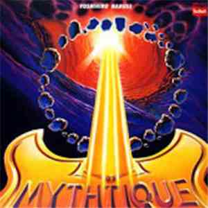 Yoshihiro Naruse - Mythtique download flac mp3
