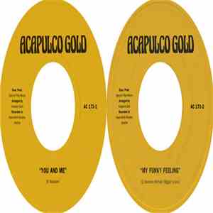 Acapulco Gold  - You And Me / Funky Feeling download flac mp3