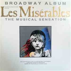 Alain Boublil And Claude-Michel Schönberg - Les Misérables-Original Broadway Cast Recording download flac mp3