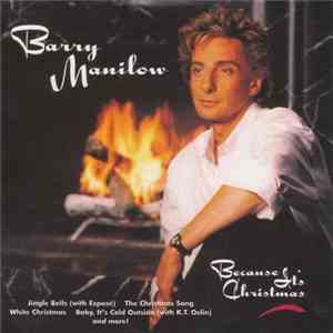 Barry Manilow - Because It's Christmas download flac mp3