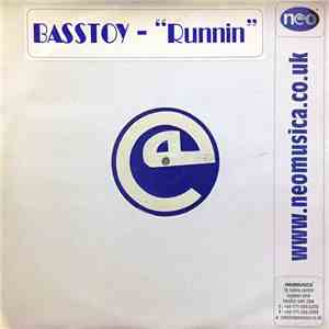 Basstoy - Runnin' download flac mp3