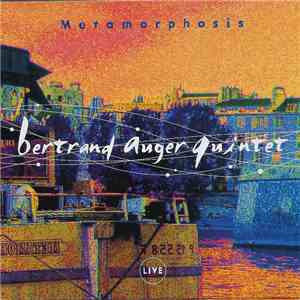 Bertrand Auger Quintet - Metamorphosis download flac mp3