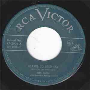 Betty Hutton - Orange Colored Sky / Can't Stop Talking download flac mp3