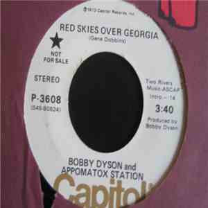 Bobby Dyson And Appomatox Station - Red Skies Over Georgia / Johnny, Lay Your Rifle Down flac mp3 download