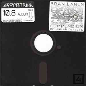 Bran Lanen - Compendium Of Human Defects download flac mp3