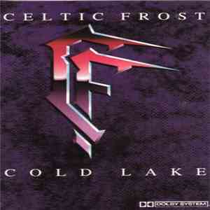Celtic Frost - Cold Lake download flac mp3