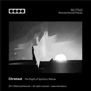 Chronaut - The Depth Of Synthetic Nature flac mp3 download