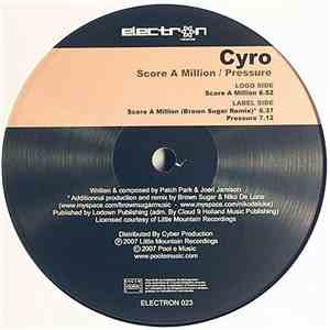 Cyro - Score A Million / Pressure download flac mp3