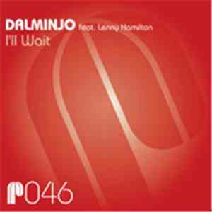 Dalminjo Feat. Lenny Hamilton - I'll Wait download flac mp3