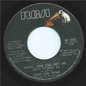 Dana And Gene - Dario, Can You Get Me Into Studio 54 download flac mp3