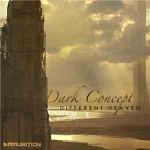 Dark Concept - Different Heaven download flac mp3