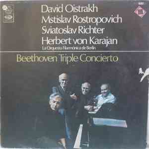 David Oistrakh, Mstislav Rostropovich, Sviatoslav Richter, Herbert von Karajan, Orquesta Filarmónica De Berlín - Beethoven - Beethoven Triple Concierto download flac mp3