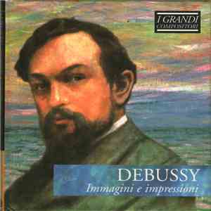 Debussy - Immagini E Impressioni download flac mp3