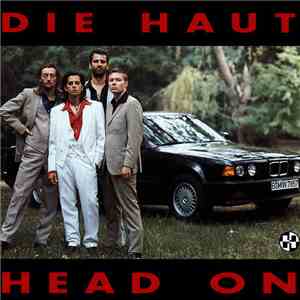 Die Haut - Head On download flac mp3