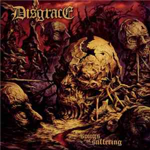 Disgrace  - Songs Of Suffering download flac mp3