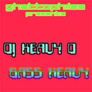 DJ Heavy D - Bass Heavy download flac mp3