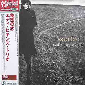 Eddie Higgins Trio - Secret Love download flac mp3