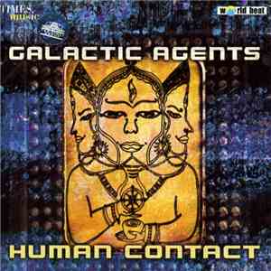 Galactic Agents - Human Contact download flac mp3