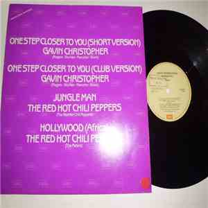 Gavin Christopher / The Red Hot Chili Peppers - One Step Closer To You / Jungle Man / Hollywood (Africa) flac mp3 download
