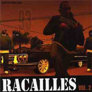 Ghetto Fabulous Gang - Racailles Vol2 download flac mp3