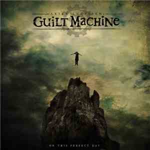 Guilt Machine - On This Perfect Day download flac mp3