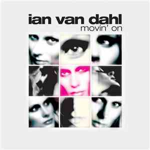 Ian Van Dahl - Movin' On download flac mp3
