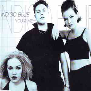Indigo Blue - You & Me download flac mp3