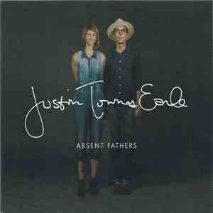 Justin Townes Earle - Absent Fathers download flac mp3