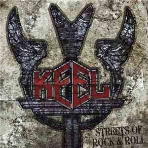 Keel - Streets Of Rock & Roll download flac mp3