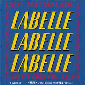 Labelle / Patti Labelle - Lady Marmalade (Voulez Vous Coucher Avec Moi?) download flac mp3