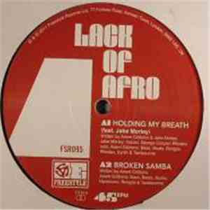 Lack Of Afro - Holding My Breath download flac mp3