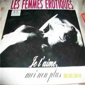 Les Femmes Erotiques - Je T'Aime, Moi Non Plus download flac mp3