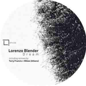Lorenzo Blender - Dream download flac mp3