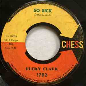 Lucky Clark - So Sick / Two Kind Of People download flac mp3