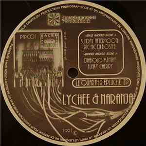 Lychee & Naranja - Le Quartier Epluche EP download flac mp3