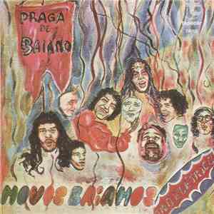 Novos Baianos - Praga De Baiano download flac mp3