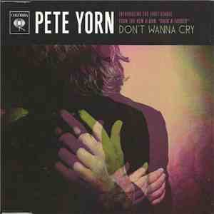 Pete Yorn - Don't Wanna Cry download flac mp3