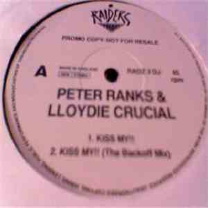 Peter Ranks & Lloydie Crucial - Kiss My!! download flac mp3
