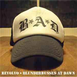Revolvo - Blunderbusses At Dawn download flac mp3