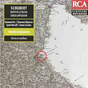 Schubert, Emanuel Ax, Guarneri Quartet, Lynn Harrell, James Levine  - Quinteto La Trucha / Sonata Arpeggione download flac mp3
