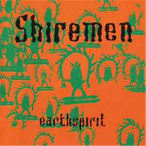 Shiremen - Earthspirit flac mp3 download