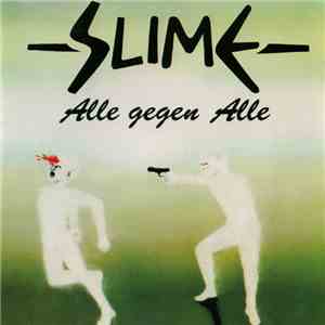 Slime - Alle Gegen Alle download flac mp3